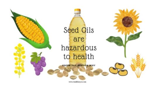 hazards of seed oil consumption