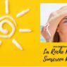 La Roche Posay Anthelios Sunscreen Review, Woman with hat, sun in yellow background