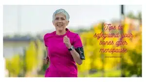 Strong bones for life, menopause bone, postmenopausal, bone health, prevent bone loss